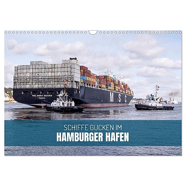 Schiffe gucken im Hamburger Hafen (Wandkalender 2025 DIN A3 quer), CALVENDO Monatskalender, Calvendo, Ralph Kerpa