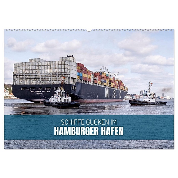 Schiffe gucken im Hamburger Hafen (Wandkalender 2025 DIN A2 quer), CALVENDO Monatskalender, Calvendo, Ralph Kerpa