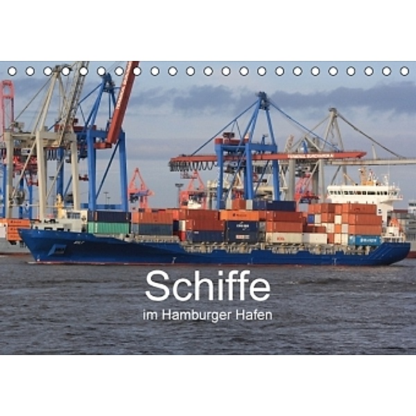 Schiffe im Hamburger Hafen (Tischkalender 2016 DIN A5 quer), Andre Simonsen