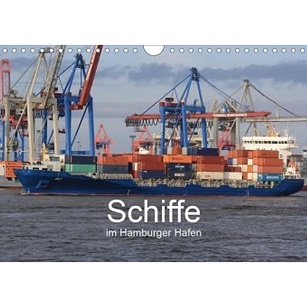 Schiffe im Hamburger Hafen (Wandkalender 2020 DIN A4 quer), Andre Simonsen