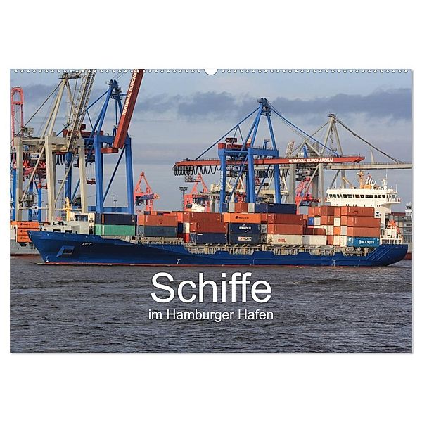 Schiffe im Hamburger Hafen (Wandkalender 2024 DIN A2 quer), CALVENDO Monatskalender, Andre Simonsen / Hamborg-Foto