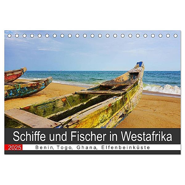 Schiffe und Fischer in Westafrika (Tischkalender 2025 DIN A5 quer), CALVENDO Monatskalender, Calvendo, Britta Franke