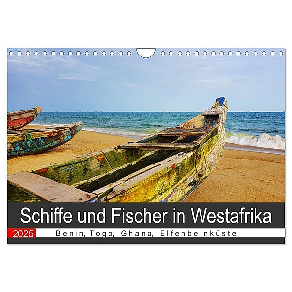 Schiffe und Fischer in Westafrika (Wandkalender 2025 DIN A4 quer), CALVENDO Monatskalender, Calvendo, Britta Franke