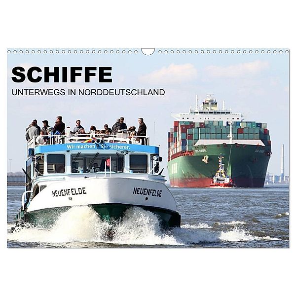 Schiffe - Unterwegs in Norddeutschland (Wandkalender 2024 DIN A3 quer), CALVENDO Monatskalender, Tony Zech