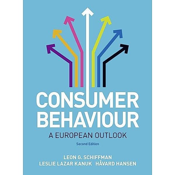 Schiffman, L: Consumer Behaviour, Leon G. Schiffman, Leslie Kanuk, Havard Hansen