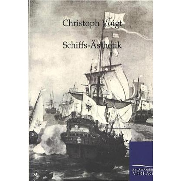 Schiffs-Ästhethik, Christoph Voigt
