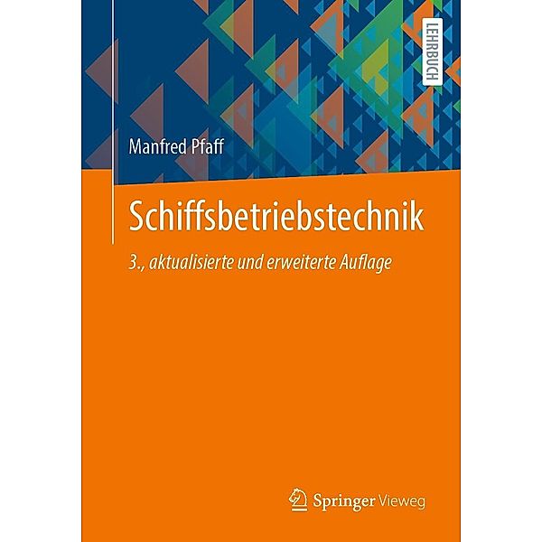 Schiffsbetriebstechnik, Manfred Pfaff