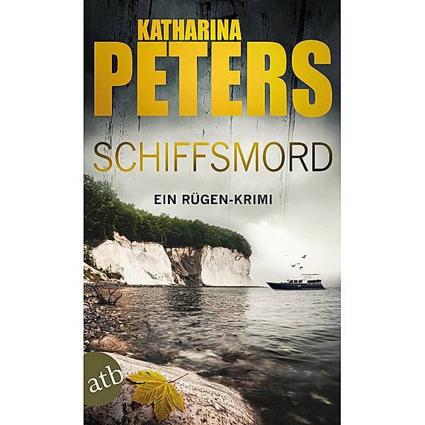 Schiffsmord / Romy Beccare Bd.9, Katharina Peters