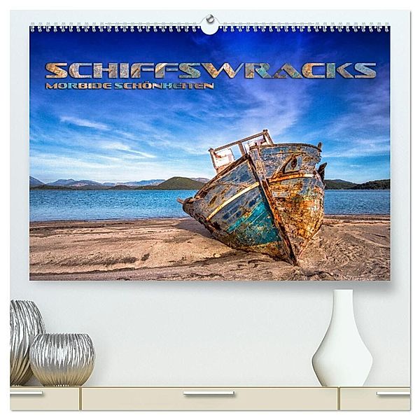 Schiffswracks - morbide Schönheiten (hochwertiger Premium Wandkalender 2024 DIN A2 quer), Kunstdruck in Hochglanz, Renate Bleicher