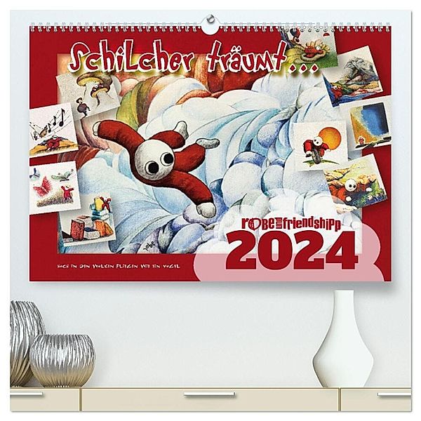 Schilcher träumt ... (hochwertiger Premium Wandkalender 2024 DIN A2 quer), Kunstdruck in Hochglanz, Calvendo, robe und friendshipp