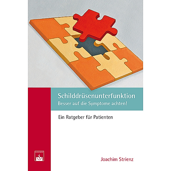 Schilddrüsenunterfunktion, Joachim Strienz, J. Strienz