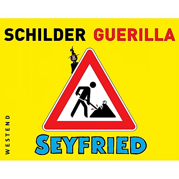 Schilderguerilla, Gerhard Seyfried