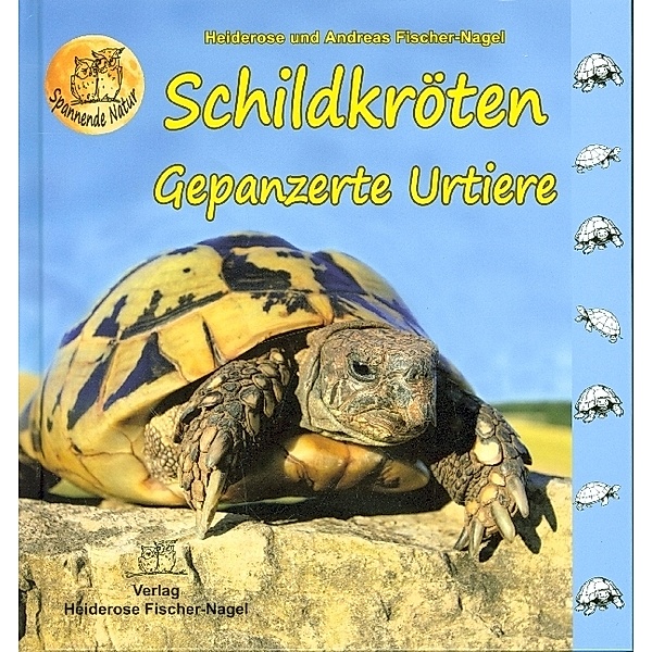 Schildkröten, Heiderose Fischer-Nagel