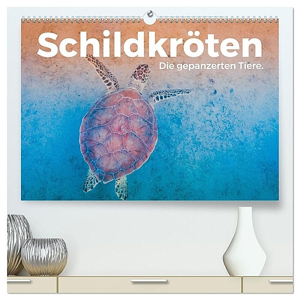 Schildkröten - Die gepanzerten Tiere. (hochwertiger Premium Wandkalender 2024 DIN A2 quer), Kunstdruck in Hochglanz, M. Scott