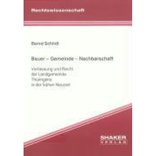 Schildt, B: Bauer - Gemeinde - Nachbarschaft, Bernd Schildt