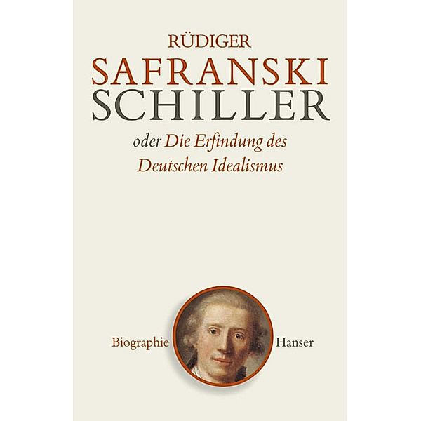 Schiller, Rüdiger Safranski