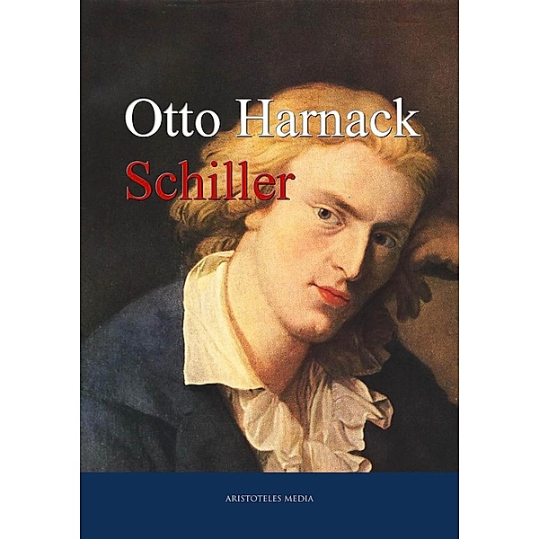 Schiller, Otto Harnack