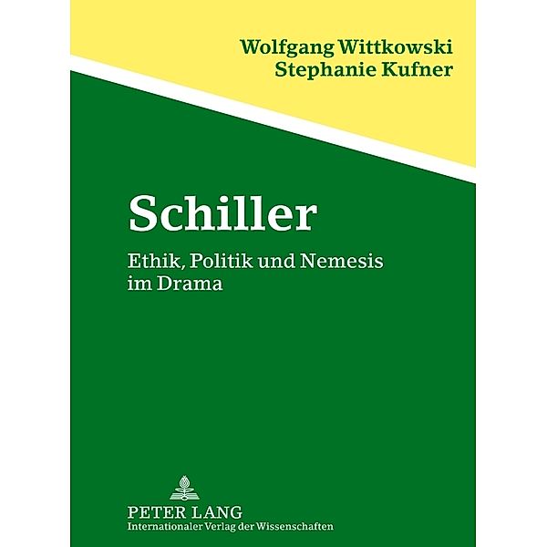 Schiller, Wolfgang Wittkowski, Stephanie Kufner