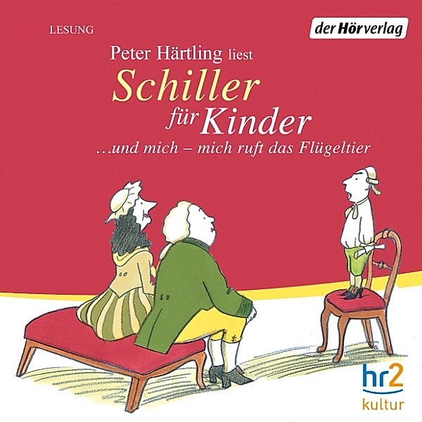 Schiller für Kinder, Peter Härtling