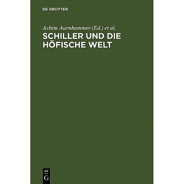 Schiller und die höfische Welt