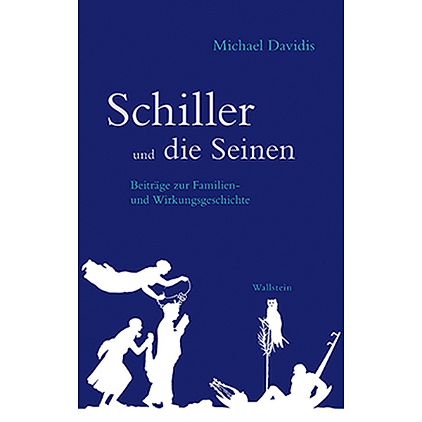 Schiller und die Seinen, Michael Davidis