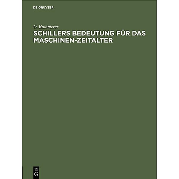 Schillers Bedeutung für das Maschinen-Zeitalter / Jahrbuch des Dokumentationsarchivs des österreichischen Widerstandes, O. Kammerer