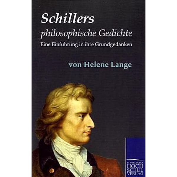 Schillers philosophische Gedichte, Helene Lange