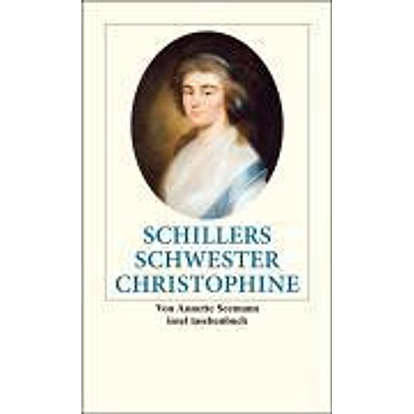 Schillers Schwester Christophine, Annette Seemann