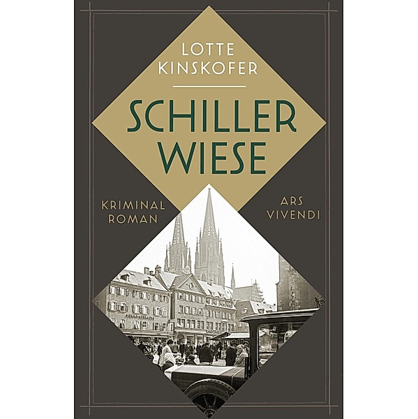 Schillerwiese (eBook), Lotte Kinskofer