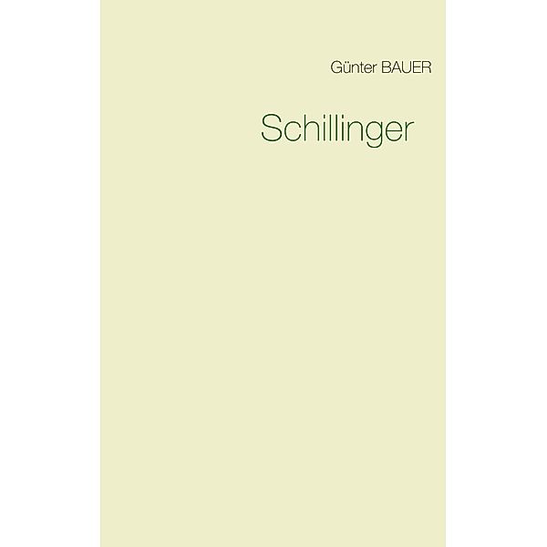 Schillinger, Günter Bauer