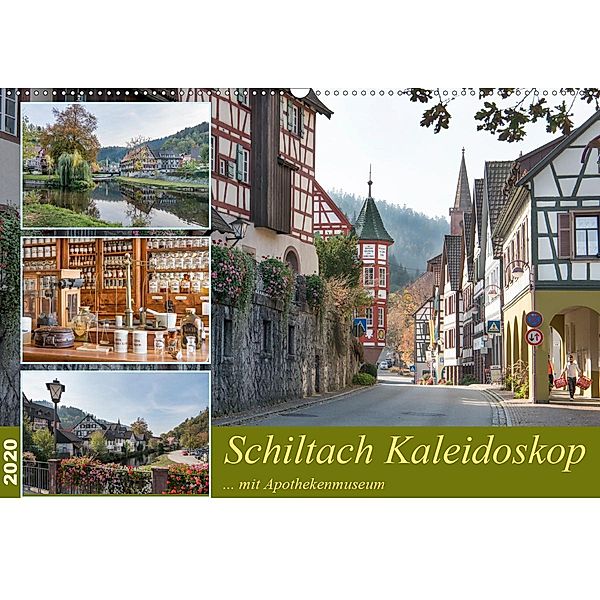 Schiltach Kaleidoskop mit Apothekenmuseum (Wandkalender 2020 DIN A2 quer), Bodo Schmidt