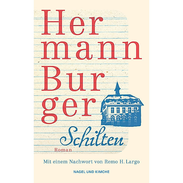 Schilten, Hermann Burger