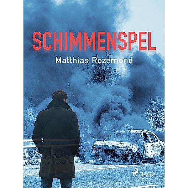 Schimmenspel, Matthias Rozemond