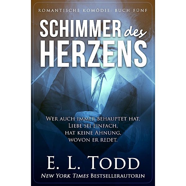 Schimmer des Herzens / Schimmer, E. L. Todd