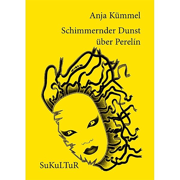 Schimmernder Dunst über Perelín, Anja Kümmel