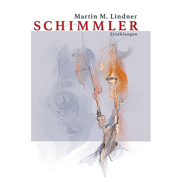 Schimmler, Martin M. Lindner
