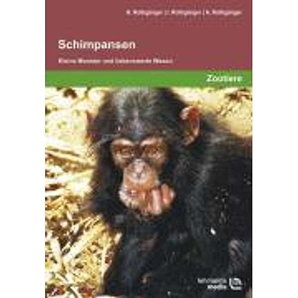 Schimpansen, Ingrid Rothgänger, Anke Rothgänger, Hartmut Rothgänger
