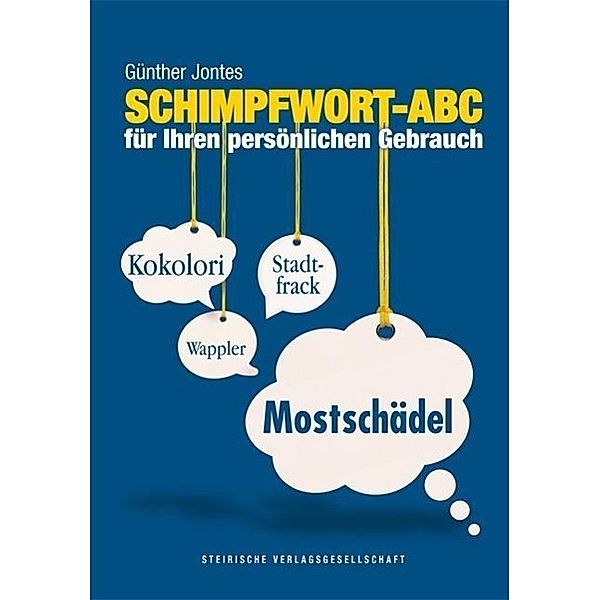 Schimpfwort-ABC, Günther Jontes