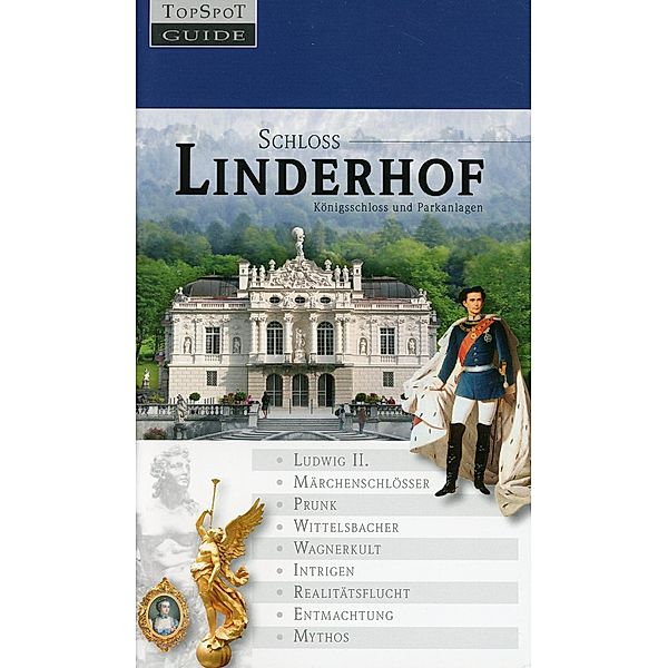 Schinzel-Penth, G: Schloss Linderhof, Gisela Schinzel-Penth, Klaus Höldrich