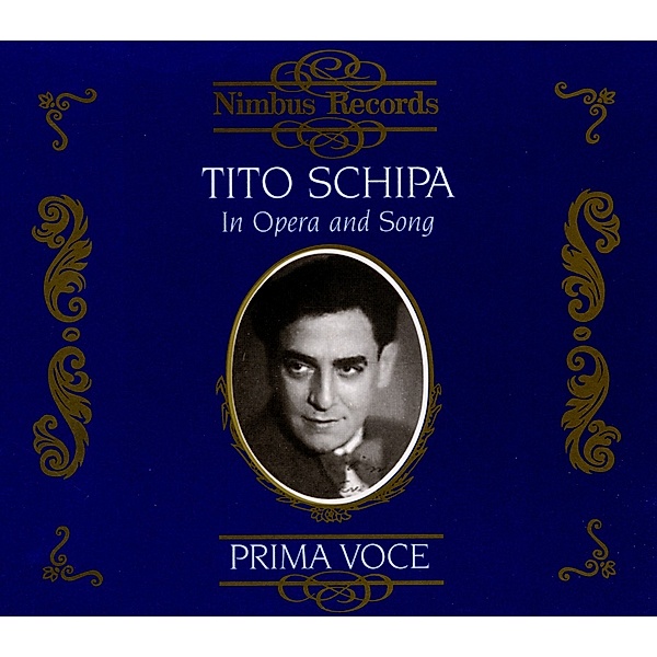Schipa In Opera And Song, Tito Schipa