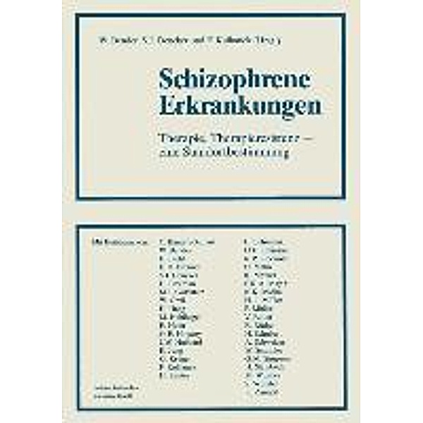 Schizophrene Erkrankungen, Priv. -Doz. Wolfram Bender, Sven Jonas Dencker, Franz Kulhanek