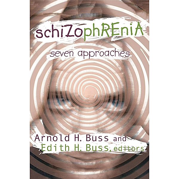 Schizophrenia, Edith H. Buss