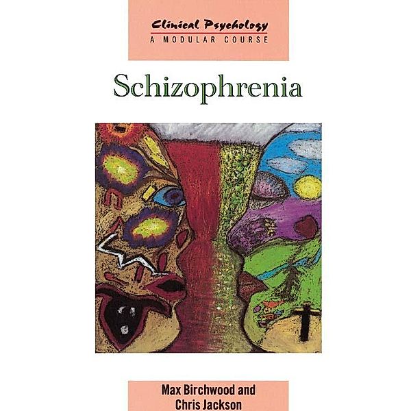 Schizophrenia, Max Birchwood, Chris Jackson