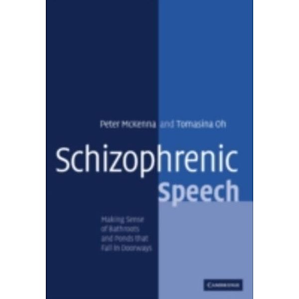 Schizophrenic Speech, Peter J. McKenna