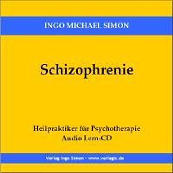 Schizophrenie, Ingo Michael Simon