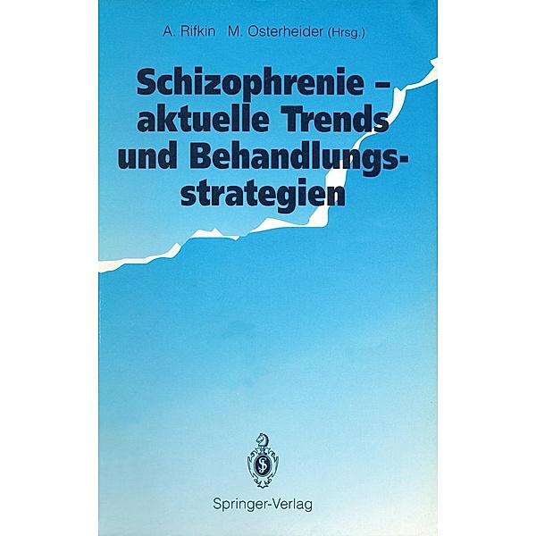Schizophrenie - aktuelle Trends und Behandlungsstrategien