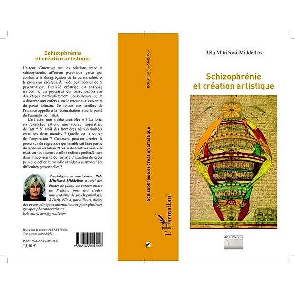 Schizophrenie et creation artistique / Hors-collection, Bela Mitricova-Middelbos