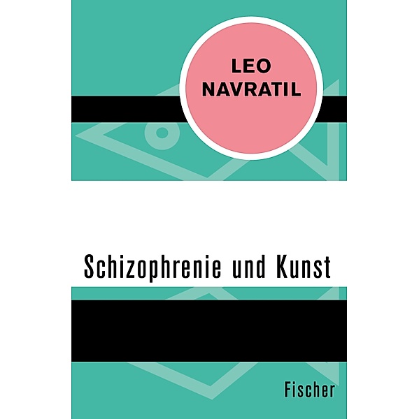 Schizophrenie und Kunst, Leo Navratil