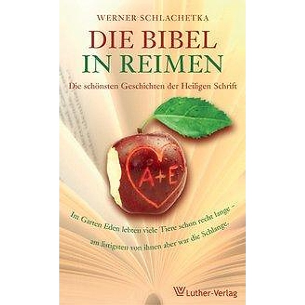 Schlachetka, W: Bibel in Reimen, Werner Schlachetka