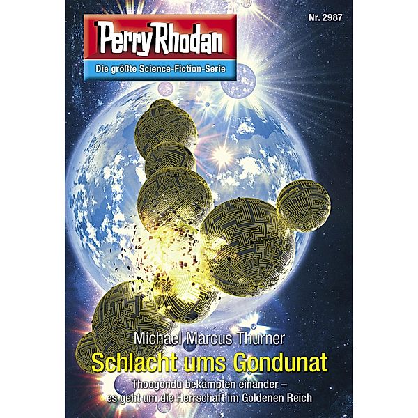 Schlacht ums Gondunat / Perry Rhodan-Zyklus Genesis Bd.2987, Michael Marcus Thurner